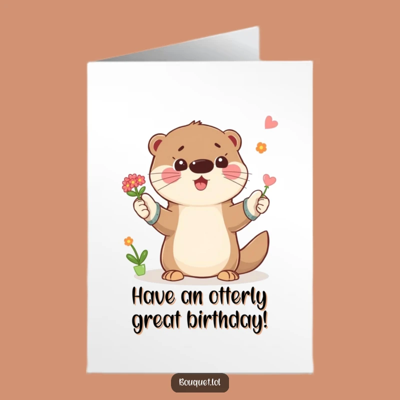 Free Printable Birthday Card: Funny Otter Tossing Flowers, Playful Birthday Downloadable Gift